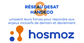 Le Réseau Gesat et HANDECO unissent leurs forces pour répondre aux enjeux inclusifs de demain !